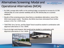Alternatives Screening: Modal and Operational Alternatives (MOA): 2 of 2